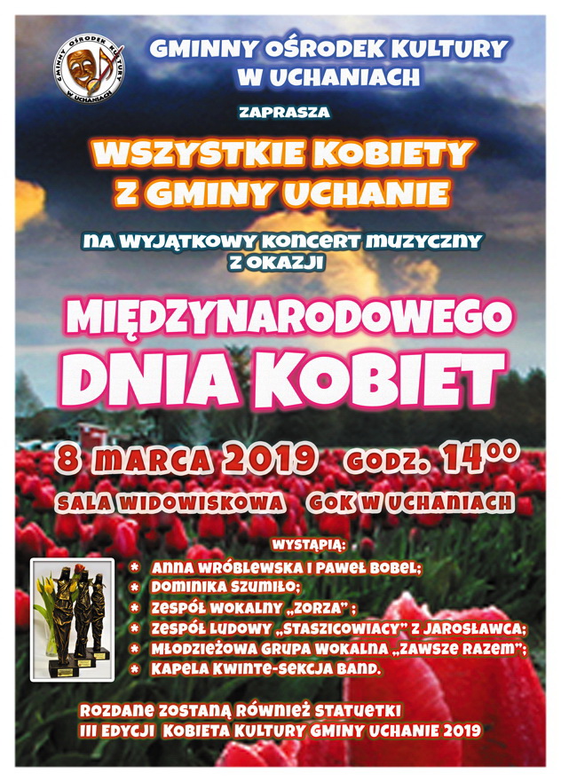 MIĘDZYNARODOWY DZIEŃ KOBIET. GOK Uchanie 08.03.2019
